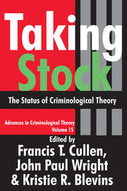 Taking Stock: The Status of Criminological Theory book cover