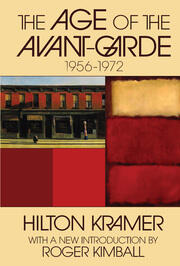 The Age of the Avant-garde: 1956-1972 book cover