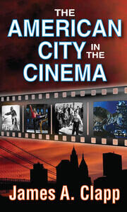 The American City in the Cinema book cover