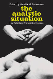 The Analytic Situation: How Patient and Therapist Communicate book cover