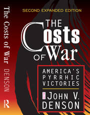 The Costs of War: America's Pyrrhic Victories book cover