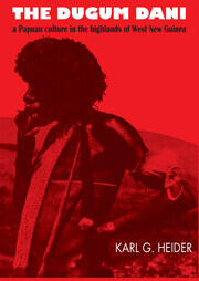 The Dugum Dani: A Papuan Culture in the Highlands of West New Guinea book cover