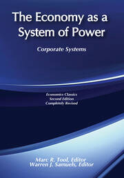 The Economy as a System of Power: Corporate Systems book cover
