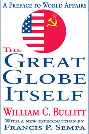 The Great Globe Itself: A Preface to World Affairs book cover