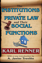 The Institutions of Private Law and Their Social Functions book cover