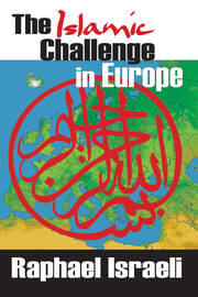 The Islamic Challenge in Europe book cover