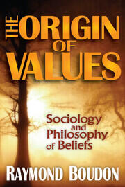 The Origin of Values: Reprint Edition: Sociology and Philosophy of Beliefs book cover