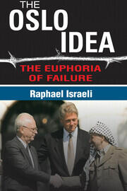The Oslo Idea: The Euphoria of Failure book cover