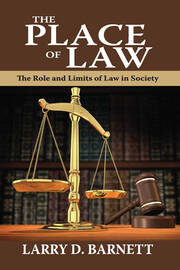 The Place of Law: The Role and Limits of Law in Society book cover