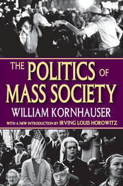 The Politics of Mass Society book cover