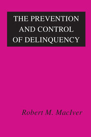 The Prevention and Control of Delinquency book cover