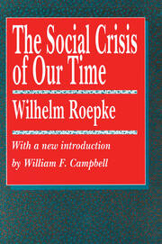 The Social Crisis of Our Time book cover