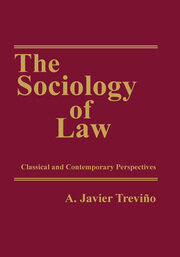 The Sociology of Law: Classical and Contemporary Perspectives book cover