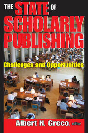 The State of Scholarly Publishing: Challenges and Opportunities book cover