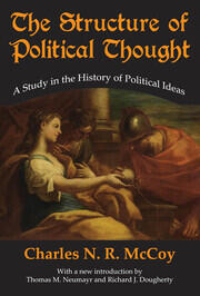 The Structure of Political Thought: A Study in the History of Political Ideas book cover