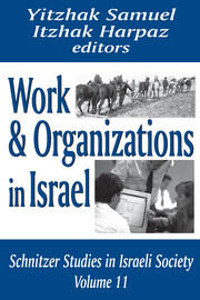 Work and Organizations in Israel book cover