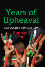 Years of Upheaval: Axial Changes in Islam Since 1989 book cover