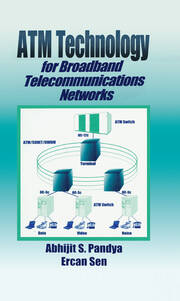 ATM Technology for Broadband Telecommunications Networks book cover