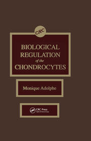Biological Regulation of the Chondrocytes book cover