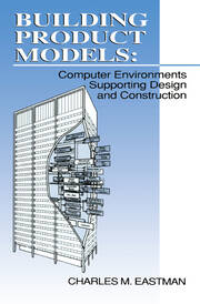 Building Product Models: Computer Environments, Supporting Design and Construction book cover
