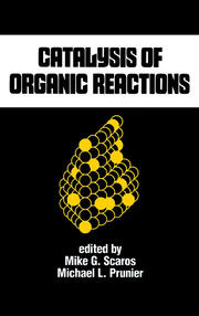 Catalysis of Organic Reactions book cover