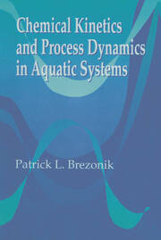 Chemical Kinetics and Process Dynamics in Aquatic Systems book cover