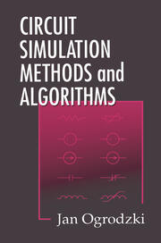 Circuit Simulation Methods and Algorithms book cover