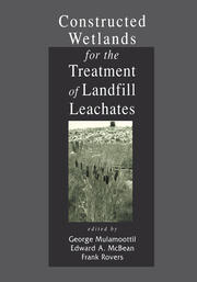 Constructed Wetlands for the Treatment of Landfill Leachates book cover