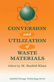 Conversion And Utilization Of Waste Materials book cover