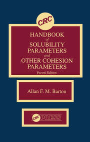 CRC Handbook of Solubility Parameters and Other Cohesion Parameters, Second Edition book cover