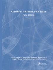 Cutaneous Melanoma, Fifth Edition book cover