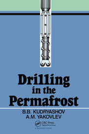Drilling in the Permafrost: Russian Translations Series, volume 84 book cover