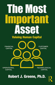 The Most Important Asset: Valuing Human Capital book cover