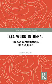 Sex Work in Nepal: The Making and Unmaking of a Category book cover
