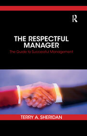 The Respectful Manager: The Guide to Successful Management book cover