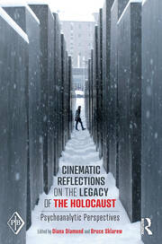 Cinematic Reflections on The Legacy of the Holocaust: Psychoanalytic Perspectives book cover