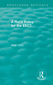 Routledge Revivals: A Rural Policy for the EEC (1984) book cover