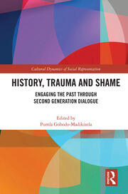 History, Trauma and Shame: Engaging the Past through Second Generation Dialogue book cover