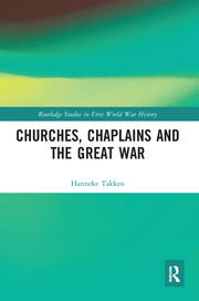 Churches, Chaplains and the Great War book cover