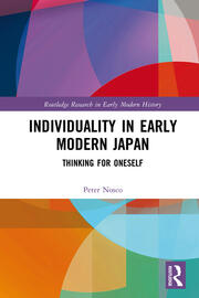 Individuality in Early Modern Japan: Thinking for Oneself book cover