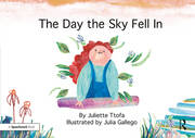 The Day the Sky Fell In: A Story about Finding Your Element book cover