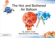 The Hot and Bothered Air Balloon: A Story about Feeling Stressed book cover