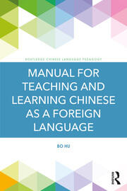 Manual for Teaching and Learning Chinese as a Foreign Language book cover