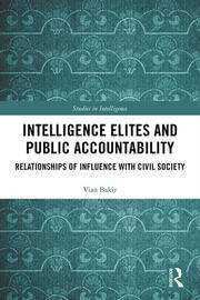 Intelligence Elites and Public Accountability: Relationships of Influence with Civil Society book cover