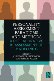 Personality Assessment Paradigms and Methods: A Collaborative Reassessment of Madeline G book cover