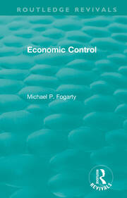 Routledge Revivals: Economic Control (1955) book cover
