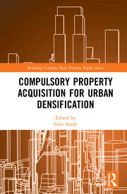 Compulsory Property Acquisition for Urban Densification book cover
