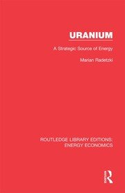 Uranium: A Strategic Source of Energy book cover