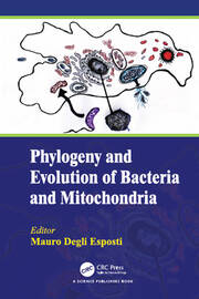 Phylogeny and Evolution of Bacteria and Mitochondria book cover