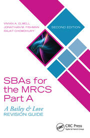 SBAs for the MRCS Part A: A Bailey & Love Revision Guide book cover